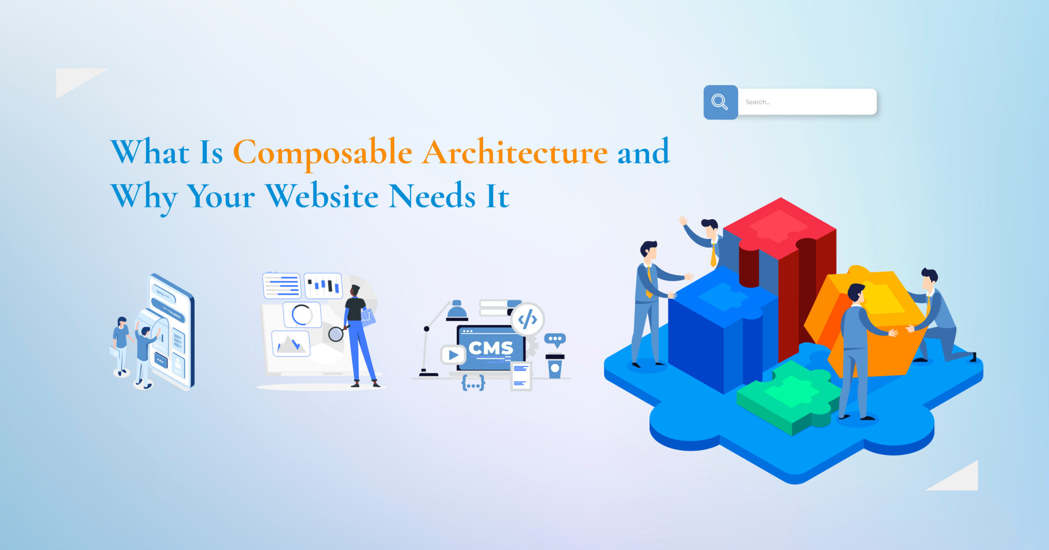 What Is Composable Architecture, and Why Your Website Needs It