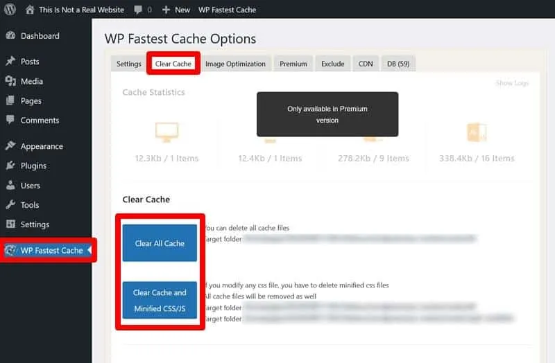 Screenshot of the WP Fastest Cache plugin settings in the WordPress dashboard, highlighting the 'Clear Cache' tab and the 'Clear All Cache' and 'Clear Cache and Minified CSS/JS' buttons used to clear website cache.